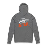 gray lightweight hoodie with text 'This vacation is sponsored by beer' funny spring break,beach trip, lake season, or bachelor bachelorette trip design