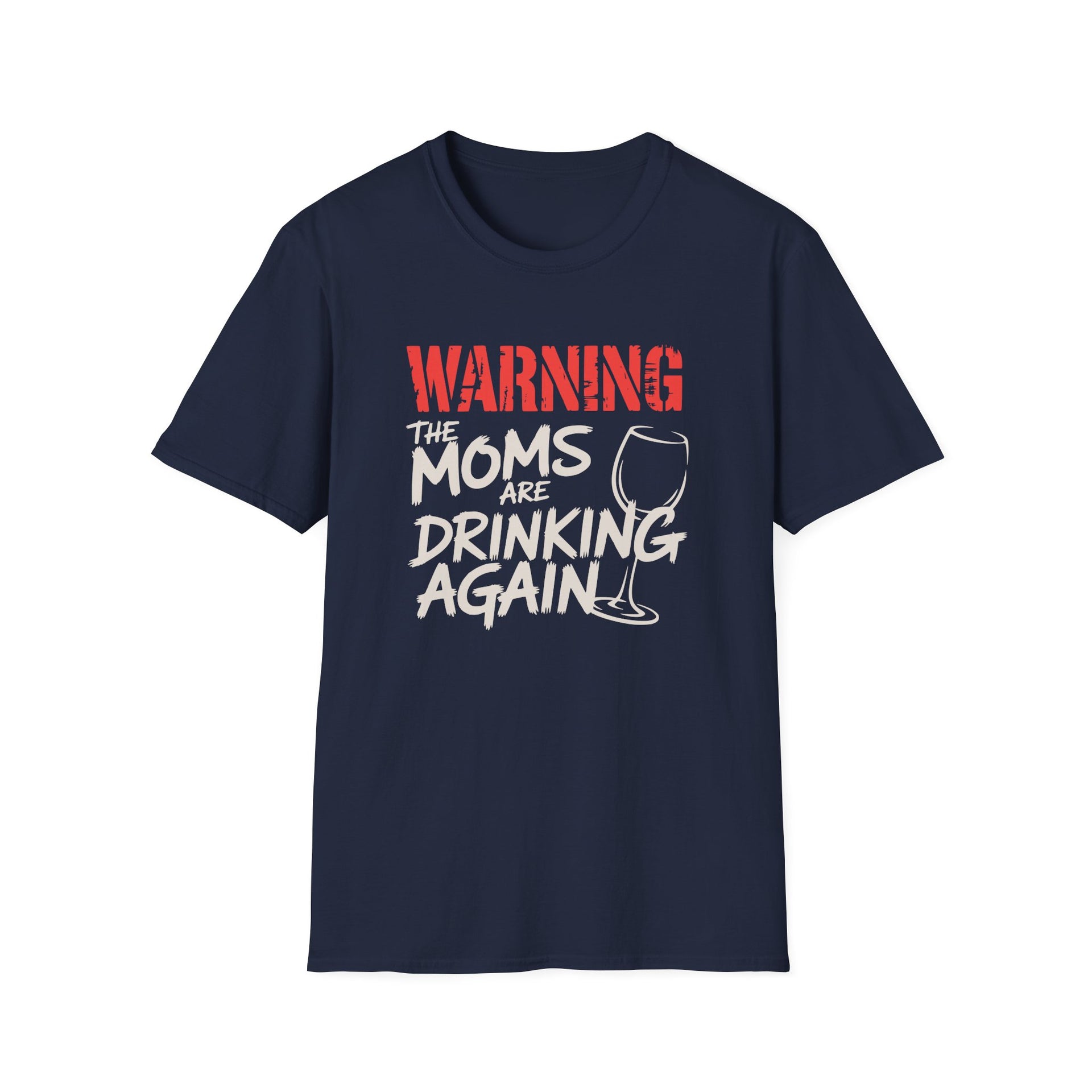 a navy t-shirt with the text 'Warning:the moms are drinking again' funny mother's day, beach trip, girls trip design
