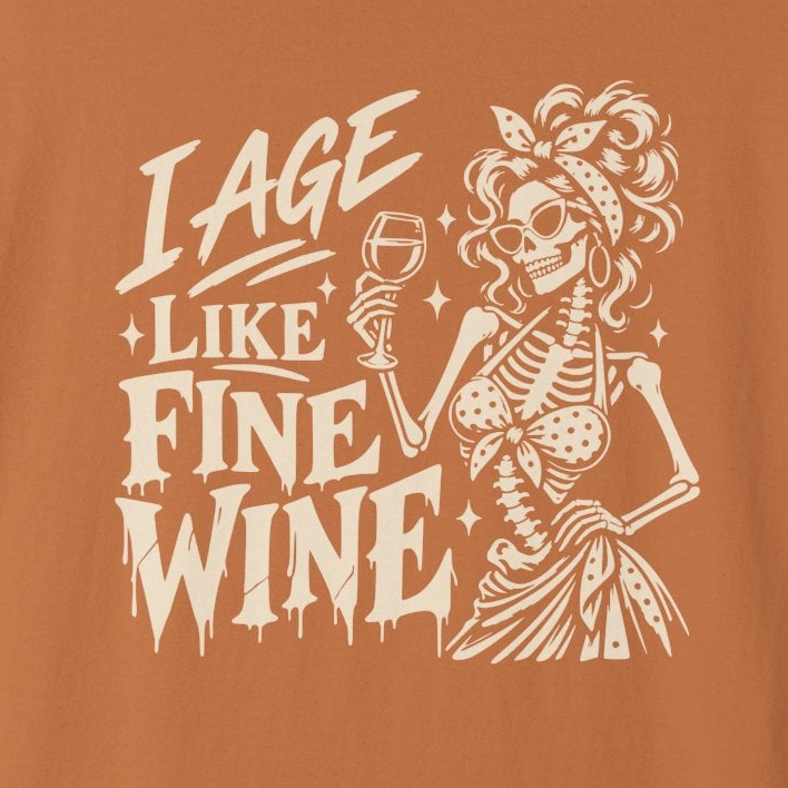 Comfort Colors I Age Like Fine Wine Skeleton Halloween Shirt
