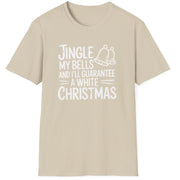 Funny Christmas Short Sleeve Shirt with  the text "Jingle my Bells and I'll Guarantee a White Christmas" - Sand