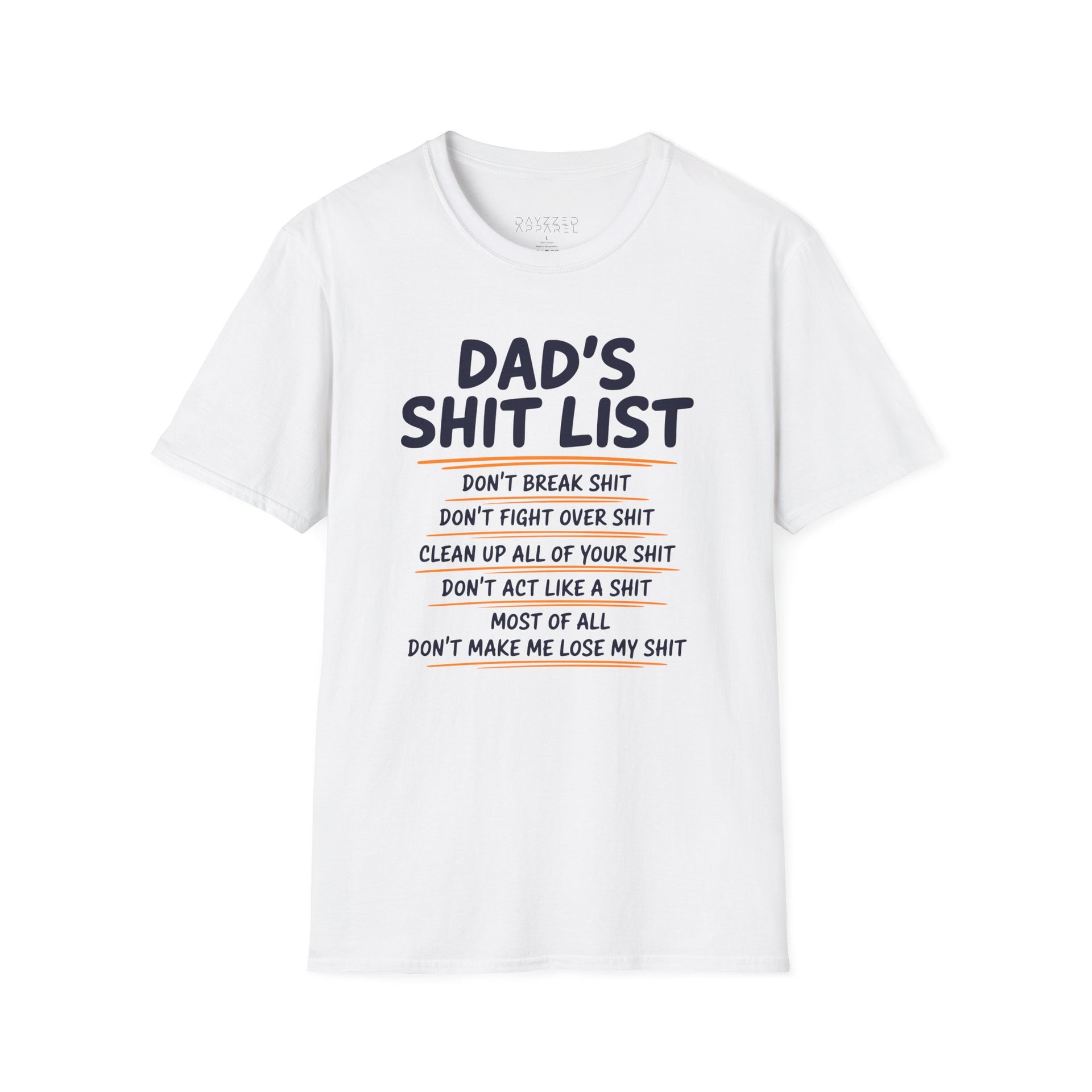 a white t-shirt funny dad's shit list father's day design