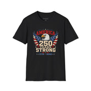 A black T-shirt with an eagle graphic and '250 Years Strong' text, patriotic 4th of July, America 250 design