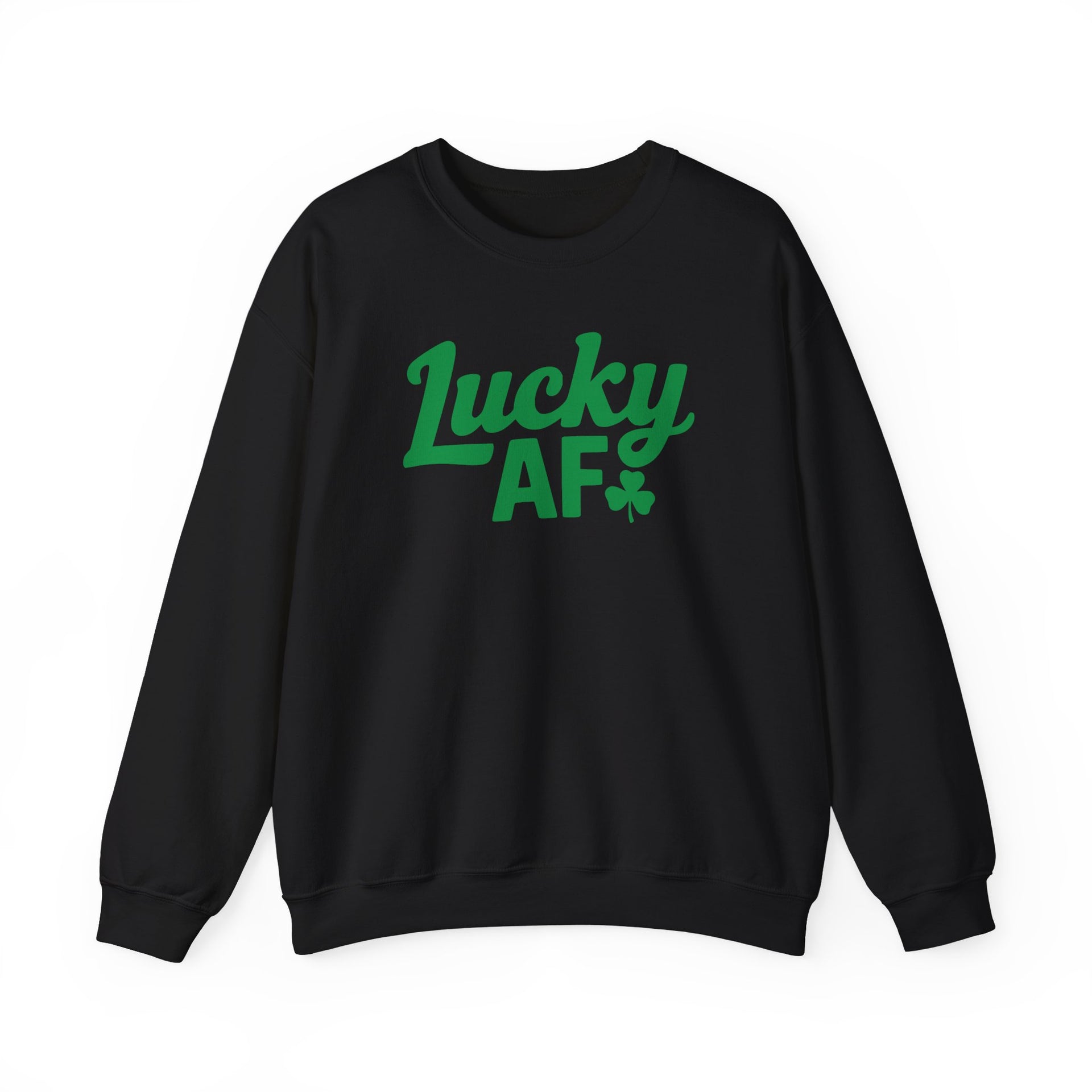 a black sweatshirt with the phrase 'Lucky AF' funny st patricks day design