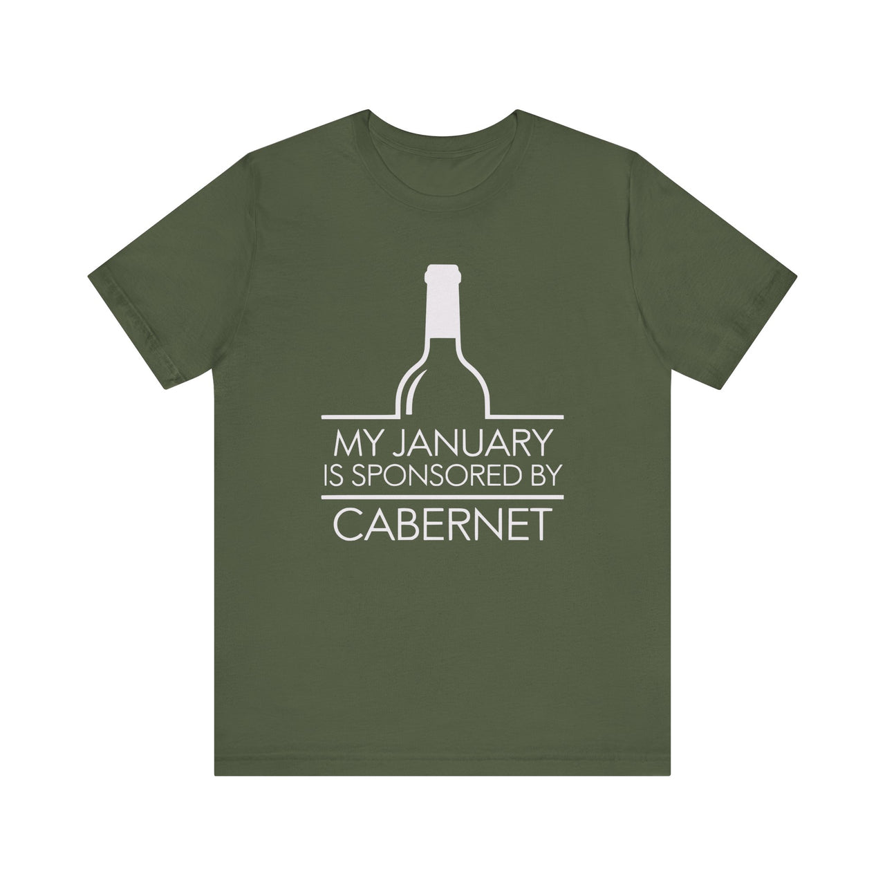 My January Is Sponsored by Cabernet Funny T-Shirt - Wine Lover Humor Tee, Sarcastic Drinking Apparel, Gift for Wine Enthusiasts