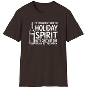 Funny Christmas Drinking Humor Short Sleeve Shirt with a Wine Bottle and the text "I'm Trying to get into the Holiday Spirit but I cant get the Bottle Open" - Dark Chocolate