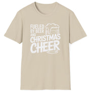 Beige t-shirt with white text 'Fueled by Beer and Christmas Cheer, ' funny christmas sweater