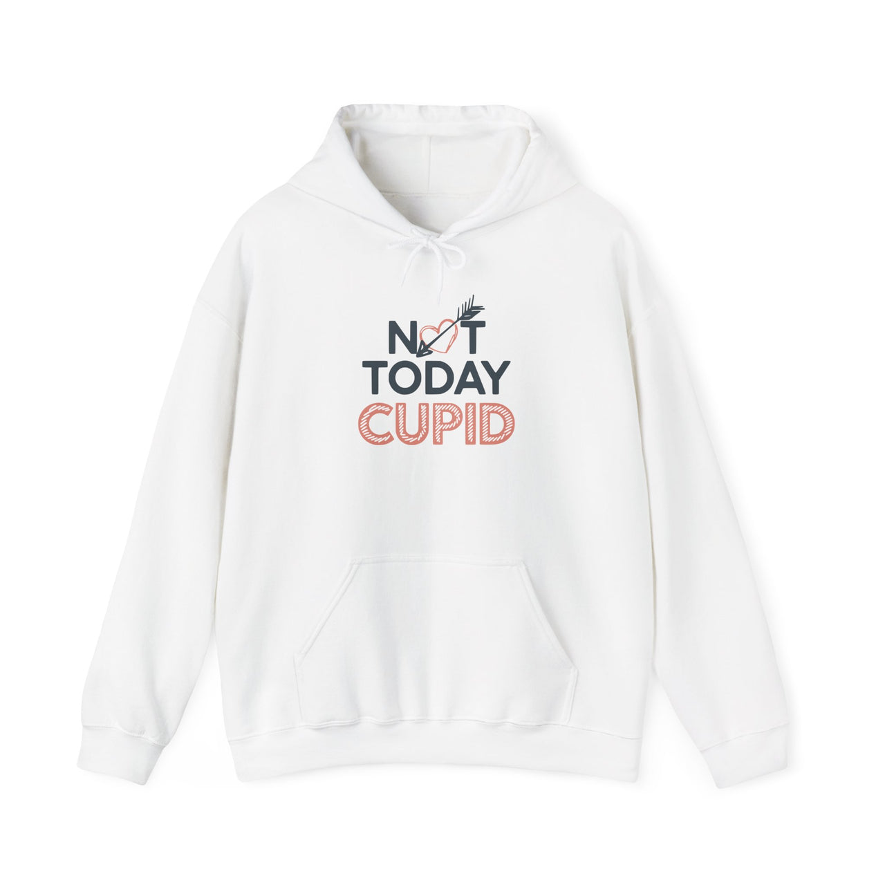 Not Today Cupid Funny Valentine’s Hoodie -Valentine Humor Pullover, Perfect Gift for Her or Him