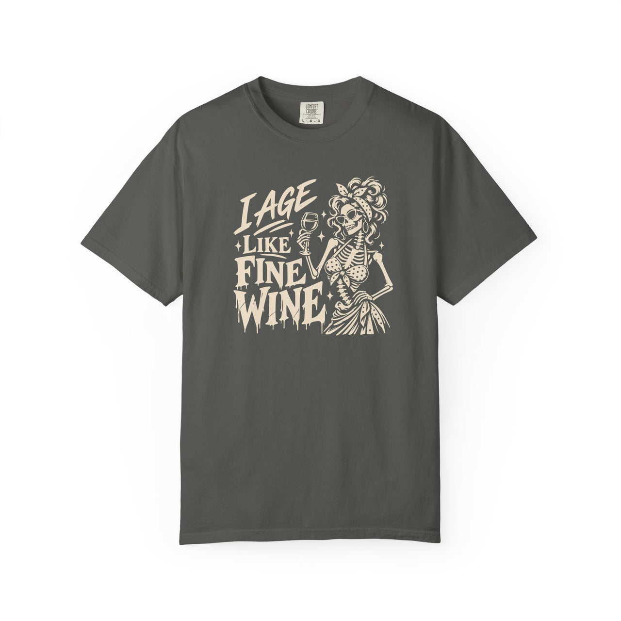 Comfort Colors I Age Like Fine Wine Skeleton Halloween Shirt