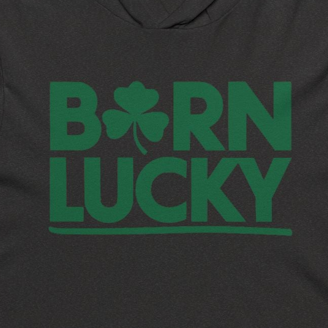 Black lightweight hoodie with 'Born Lucky' text funny St Patricks Design