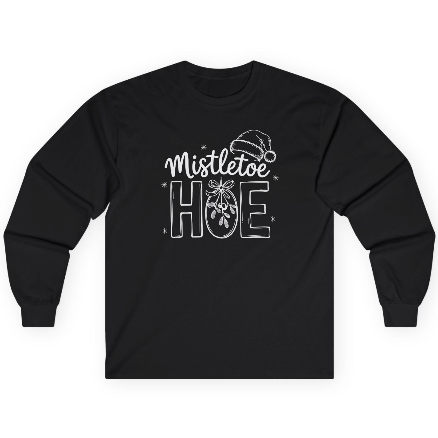 Black long-sleeve shirt with 'Mistletoe Hoe' text unny christmas tee