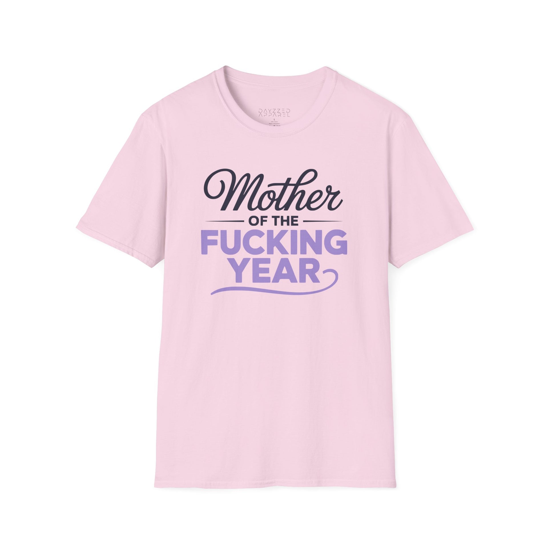 a pink premium soft-style t-shirt with the phrase mother of the f-ing year funny mother's day, mom life design