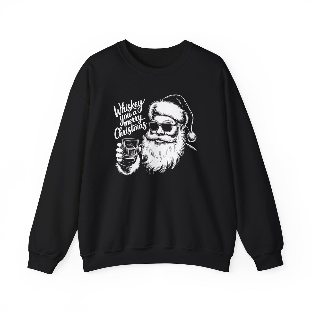 Whiskey You a Merry Christmas – Funny Santa Whiskey Sweatshirt