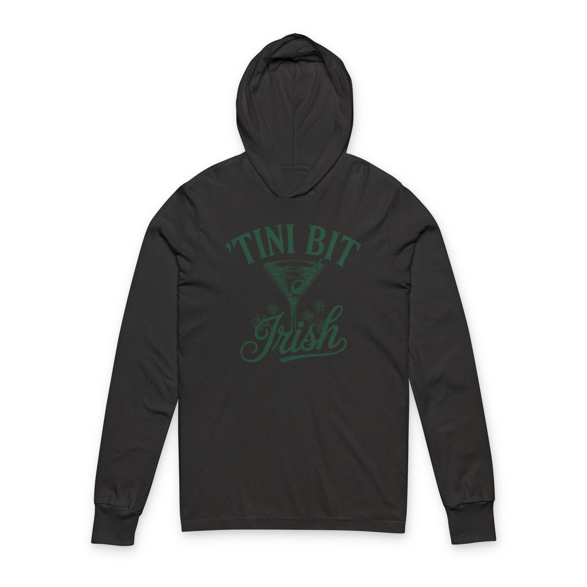 black lightweight hoodie with 'TINI BIT IRISH' text and martini glass design funny st patricks day design