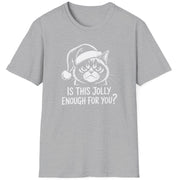 Funny Grumpy Cat Christmas Short Sleeve Shirt with text "Is This Jolly Enough For You" - Sport Grey