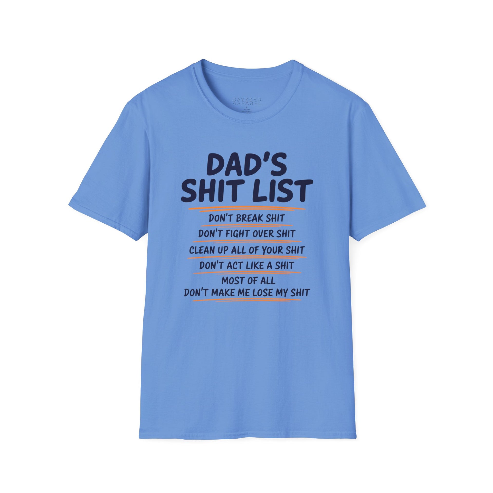 a blue t-shirt funny dad's shit list father's day design