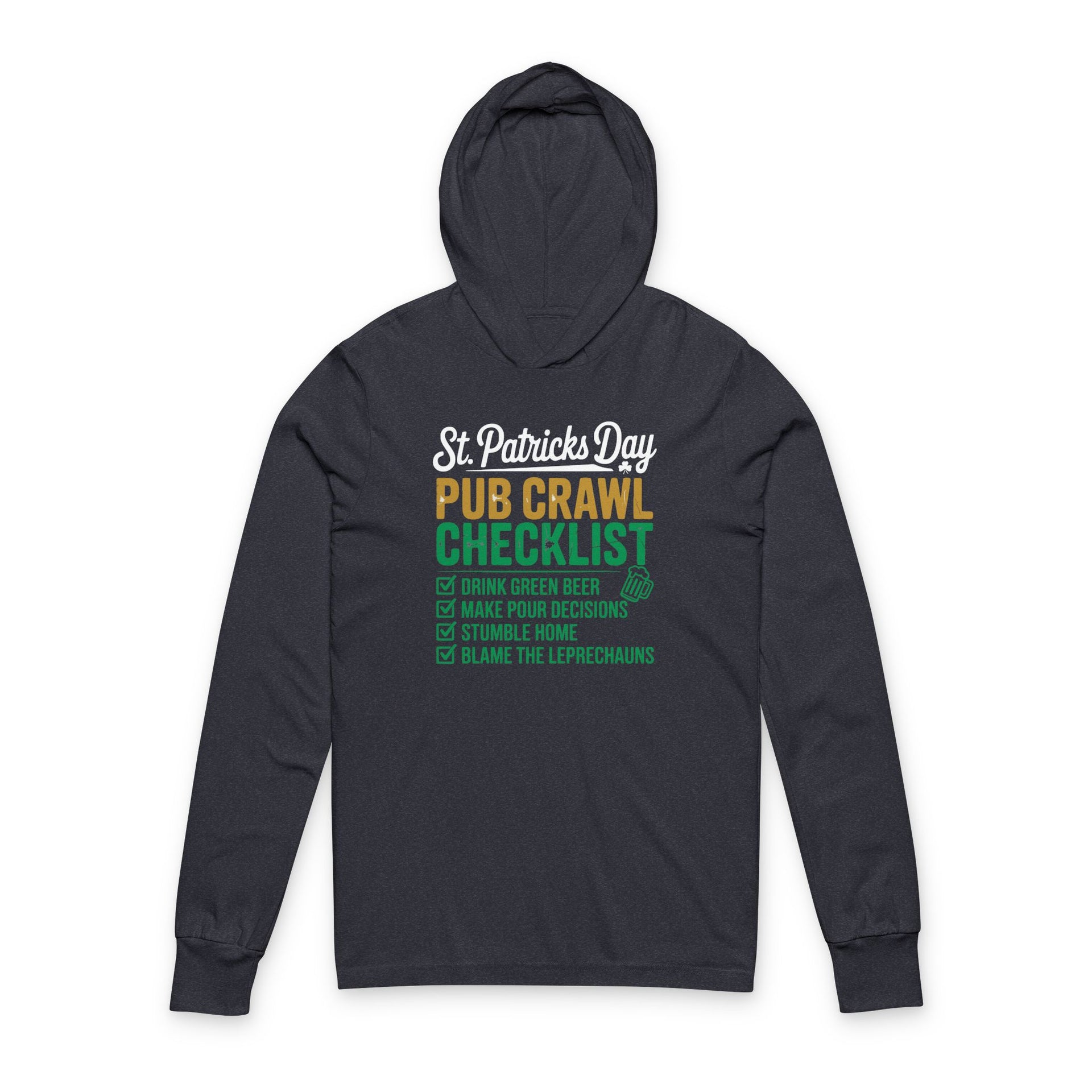 St. Patrick’s Day Pub Crawl Checklist lightweight hoodie