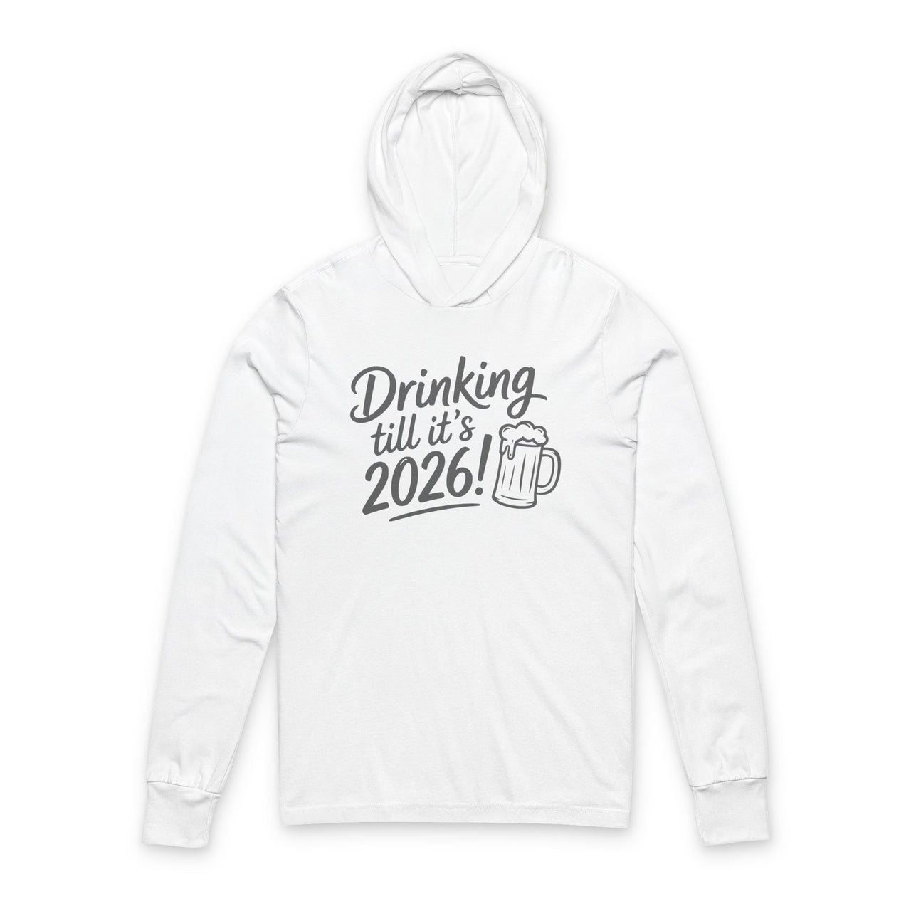 Drinking Till It's 2026 - Funny New Year's Eve Featherweight Hoodie - Unisex (Men's & Women's)