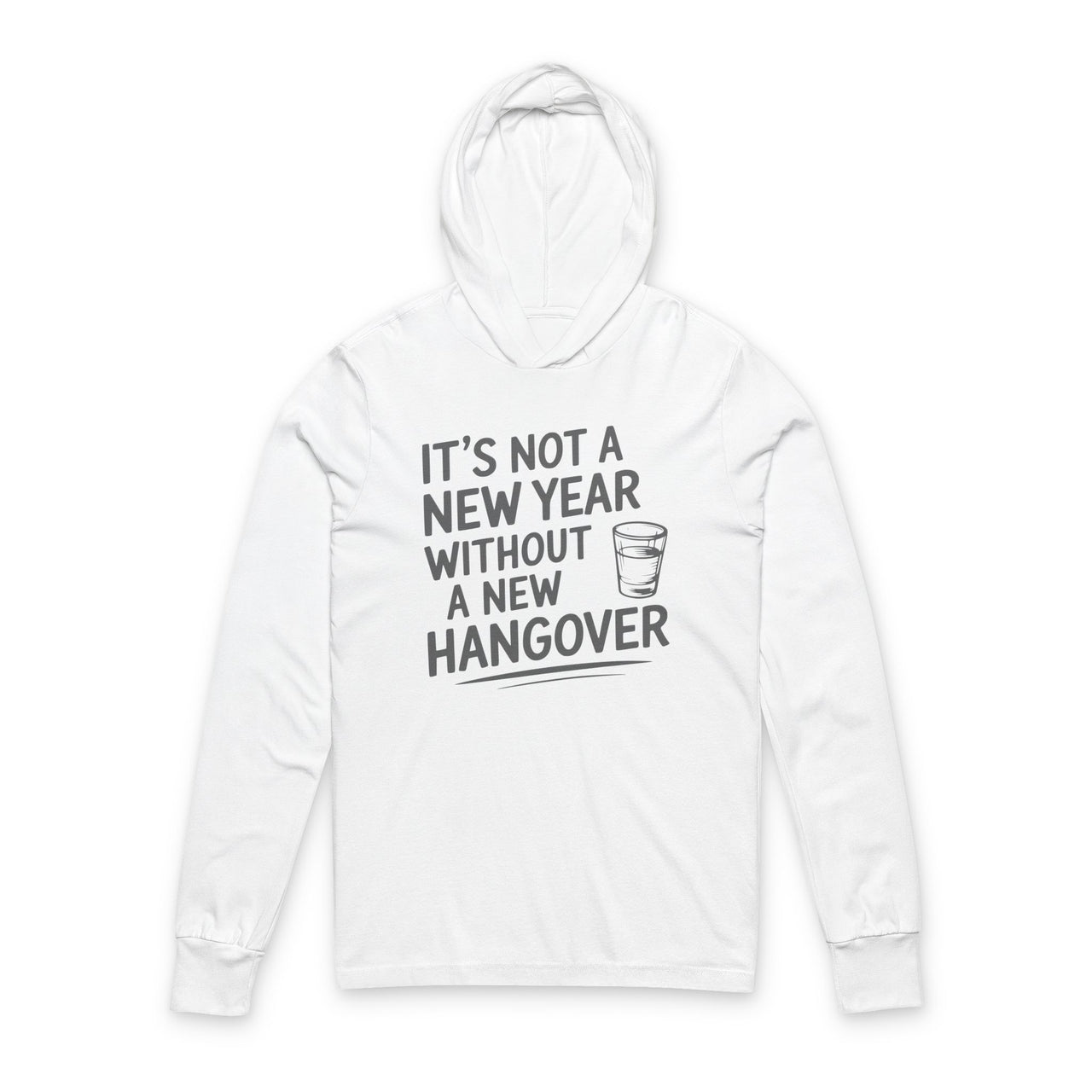 It's Not A New Year Without A New Hangover - Funny New Year's Eve Featherweight Hoodie - Unisex (Men's & Women's)
