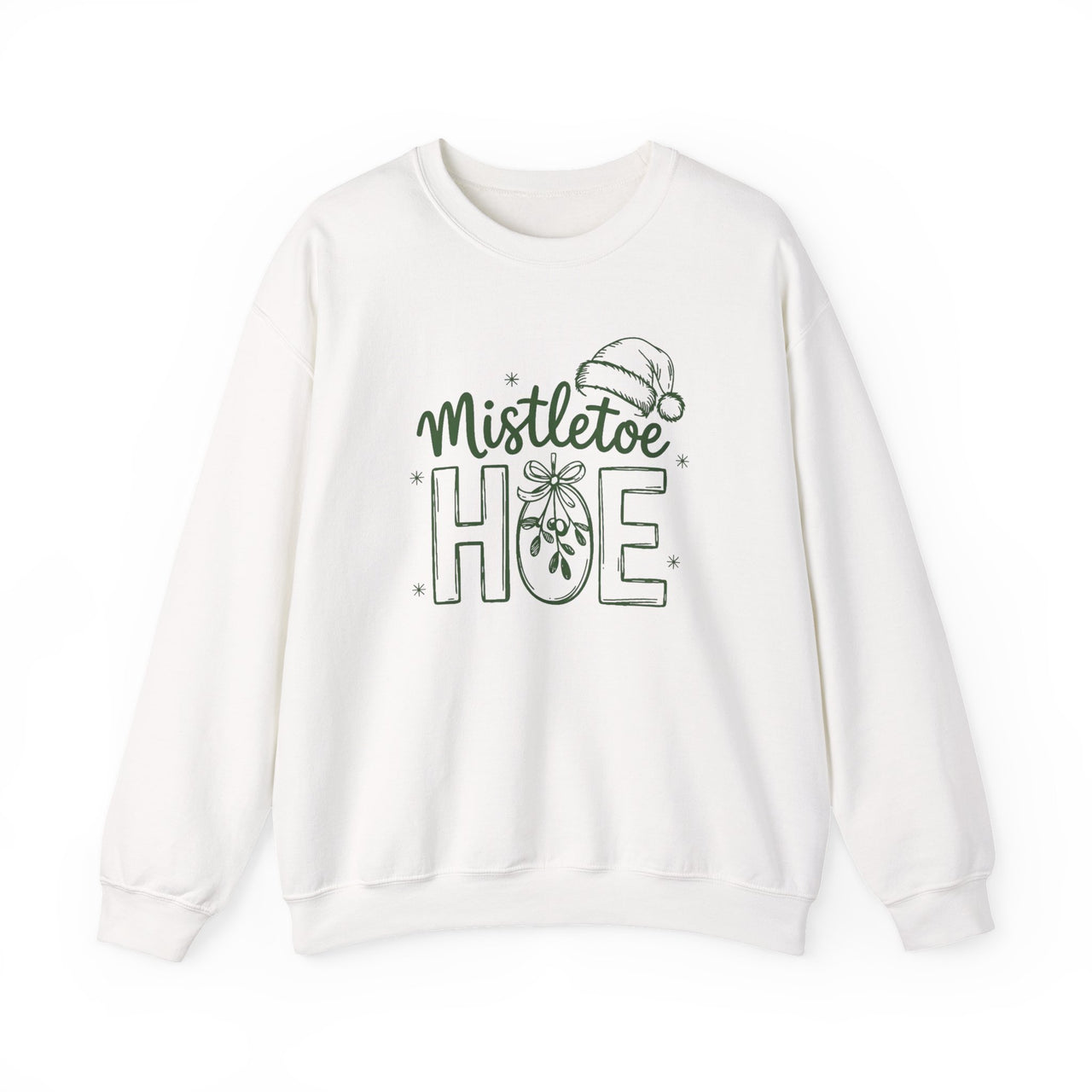 Mistletoe Hoe – Funny Adult Humor Christmas Sweatshirt