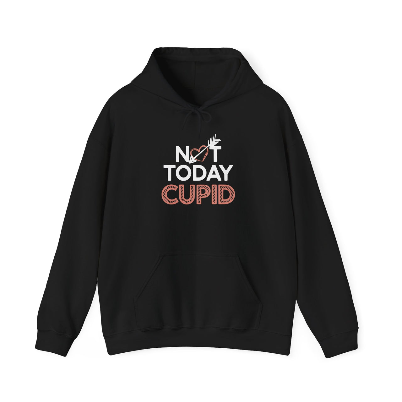 Not Today Cupid Funny Valentine’s Hoodie -Valentine Humor Pullover, Perfect Gift for Her or Him