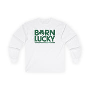 white long-sleeve shirt with 'Born Lucky' text funny st patricks day design