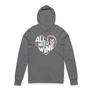 grey featherweight hoodie with the phrase "All I Need is Wine" surrounded by a sketched valentines heart