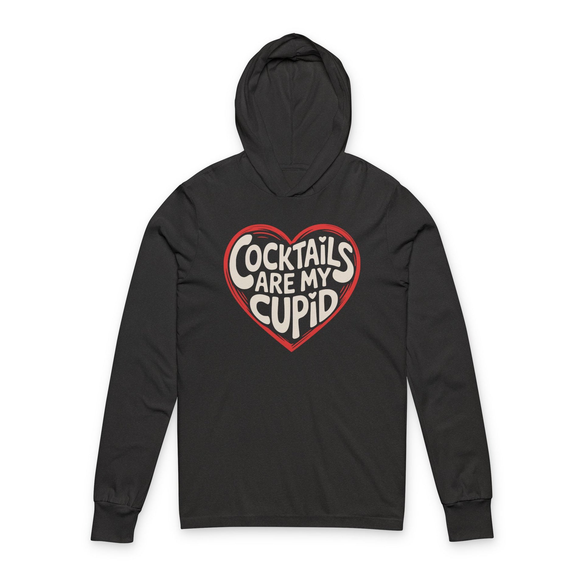 black featherweight hoodie with the phrase "Cocktails are my cupid".  A minimalist valentine heart outline surrounds the phrase to complete the design