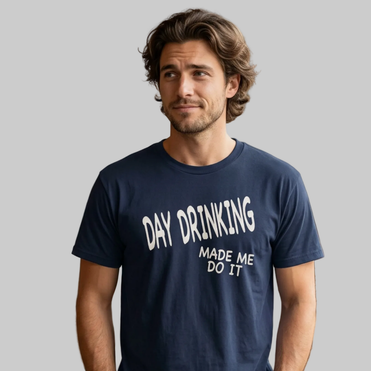 Man wearing a navy blue t-shirt with 'Day Drinking Made Me Do It' text funny day drinking, spring break, guys trips, girls trips, beach trips design