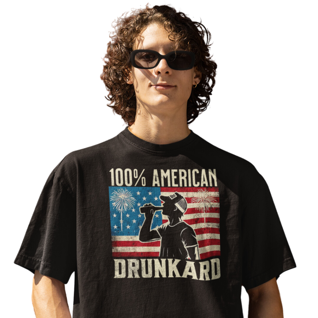 4th of July T-shirt with '100% American Drunkard' text, man drinking a bottle of beer wearing a trucker hat, and distressed American flag background