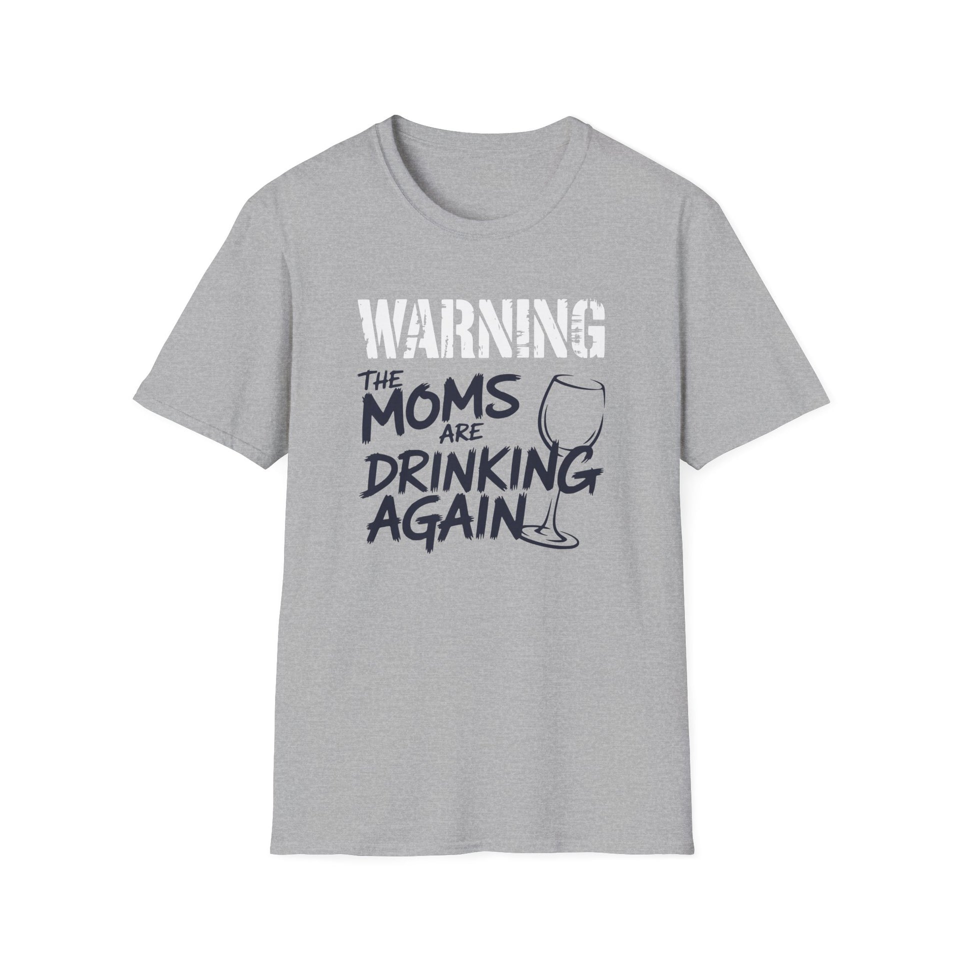 a gray t-shirt with the text 'Warning:the moms are drinking again' funny mother's day, beach trip, girls trip design