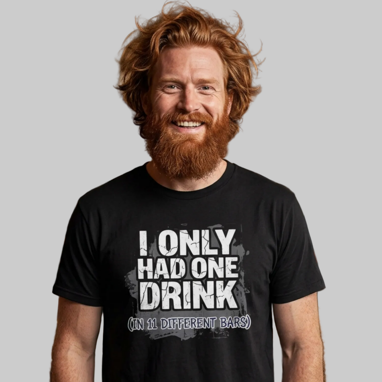 I Only Had One Drink (at 11 Different Bars) Premium Soft-style T-Shirt