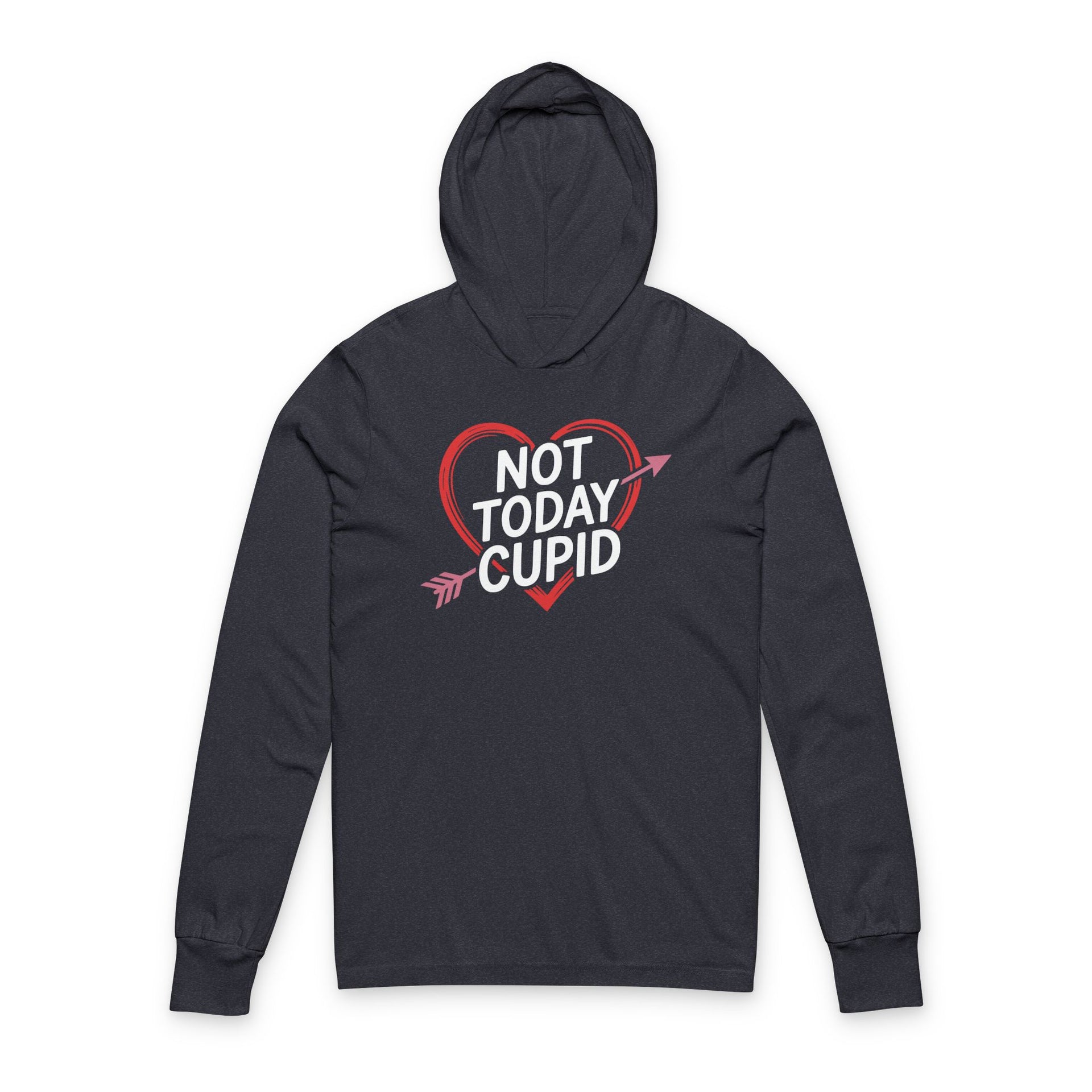 navy hoodie with the phrase "not today cupid" with an ink sketched heart surrounding the phrase to  complete the design