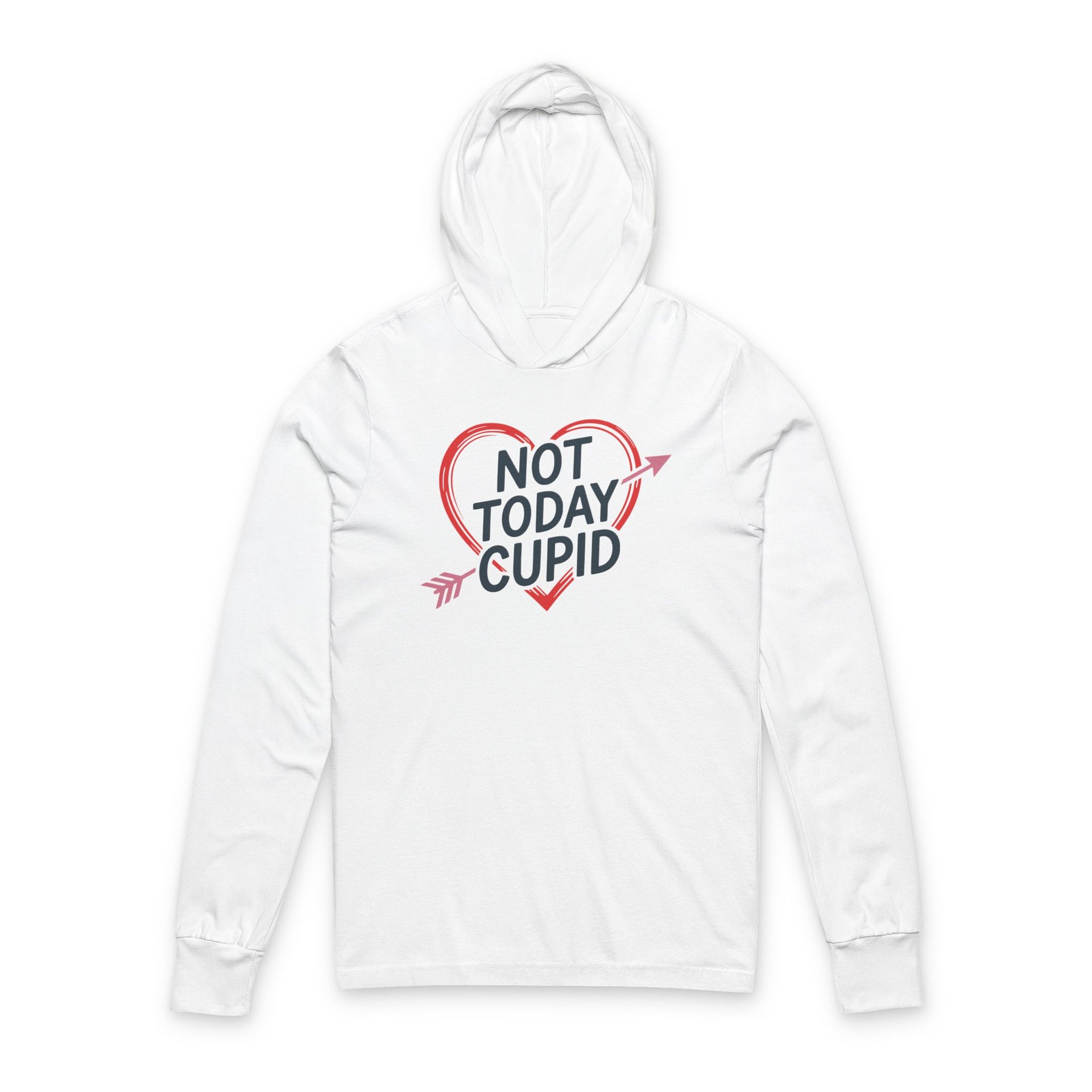 white hoodie with the phrase "not today cupid" with an ink sketched heart surrounding the phrase to  complete the design