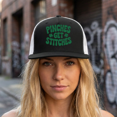 Pinches Get Stitches - Funny St. Patrick's Day Trucker Hat - Classic Snapback Cap
