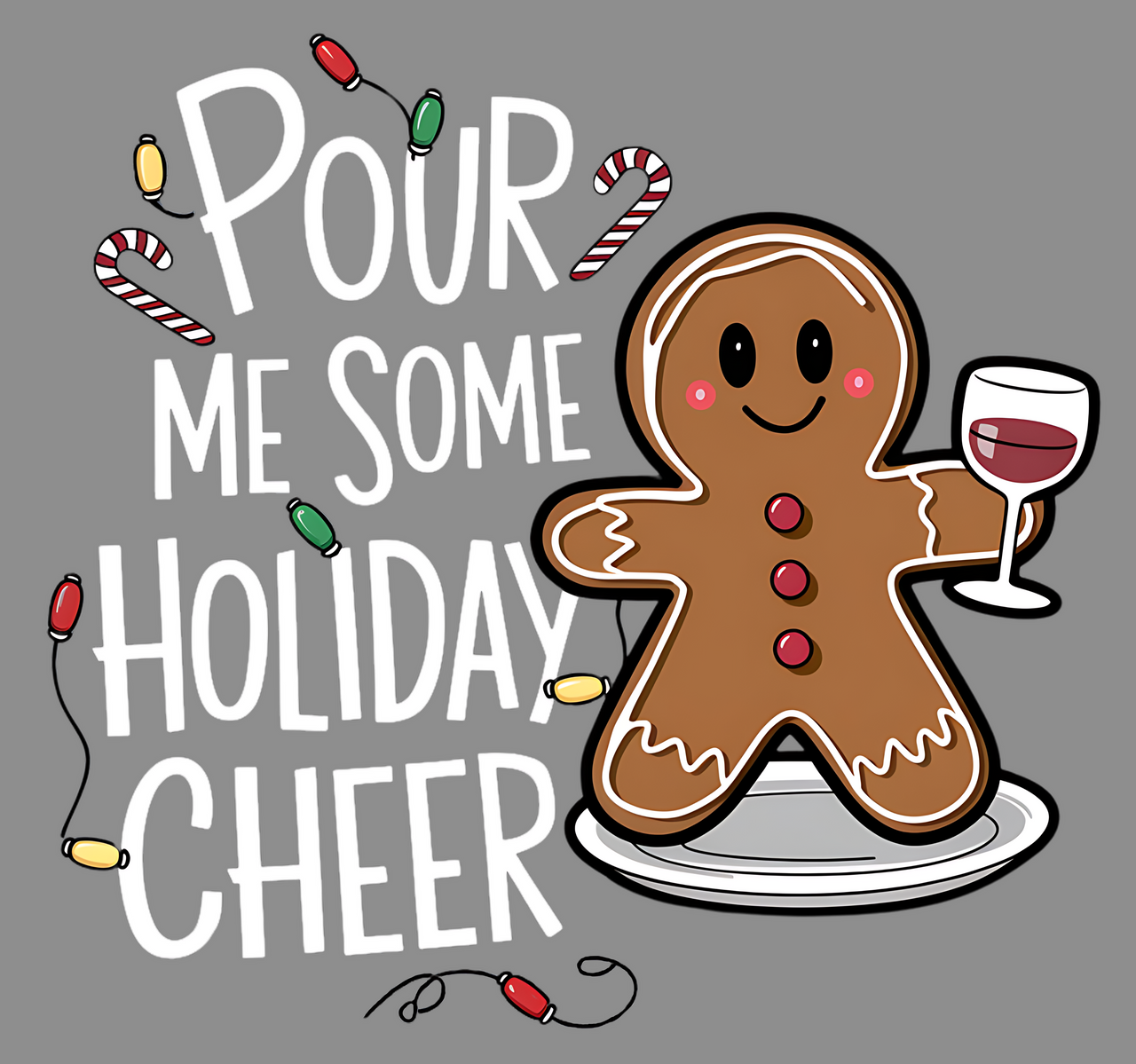 Pour Me Some Holiday Cheer Christmas Sweatshirt – Funny Festive Drinking Apparel