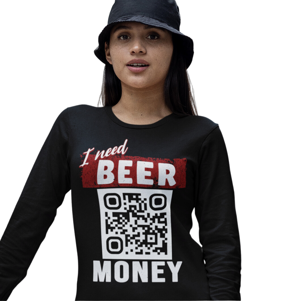 I Need Beer Money T-shirt - Personalizable