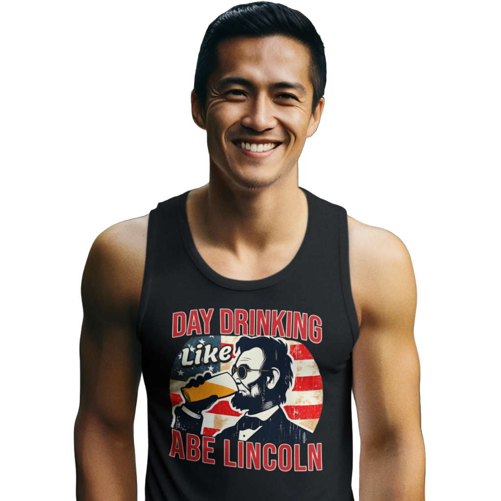 Day Drinking Like Abe Lincoln 4th of July Tank Top