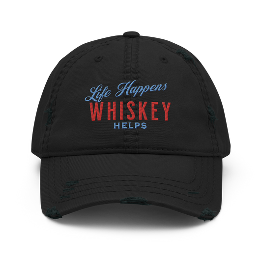 Life Happens Whiskey Helps Dad Hat | Casual & Cool Wear DISTRESSED DAD HAT,DRINKING,HAT,MENS,New,UNISEX,WHISKEY,WOMENS Dayzzed Apparel