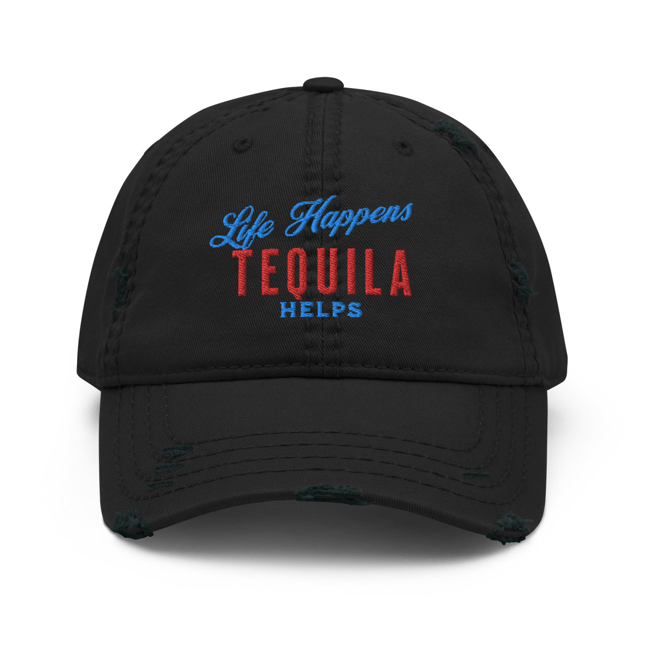 Life Happens Tequila Helps Dad Hat - Perfect for Fun Outings DISTRESSED,DISTRESSED DAD HAT,HAT,MENS,New,TEQUILA,UNISEX,WOMENS