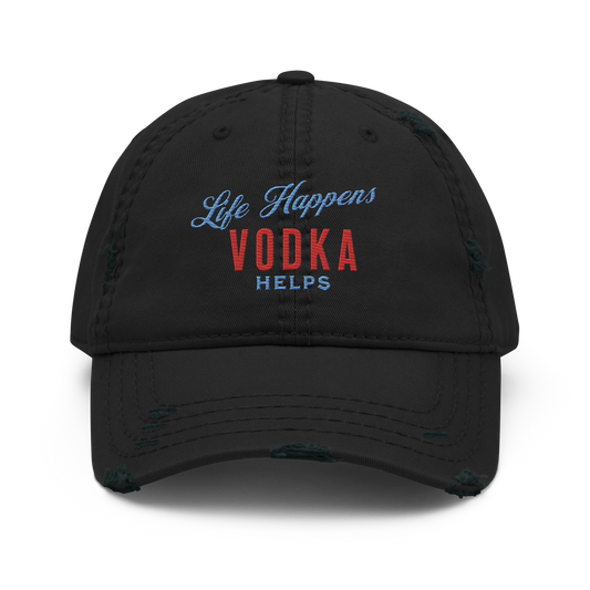 Life Happens Vodka Helps Dad Hat - Perfect For Casual Days DISTRESSED DAD HAT,HAT,MENS,New,UNISEX,VODKA,WOMENS