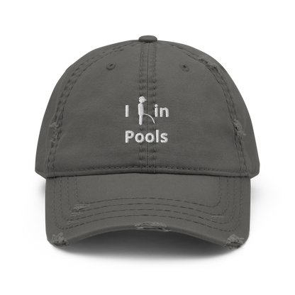 I Pee In Pools Distressed Dad Hat