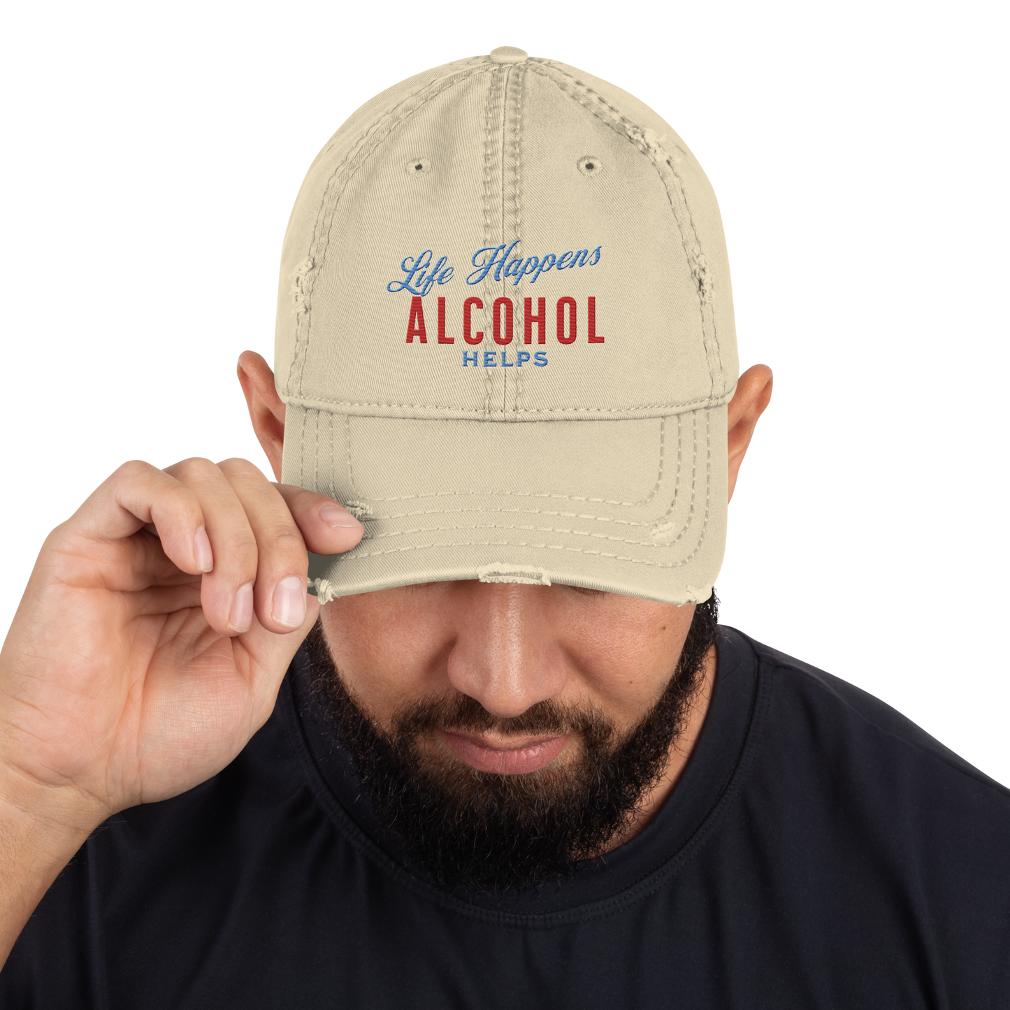 Life Happens Alcohol Helps Distressed Dad Hat