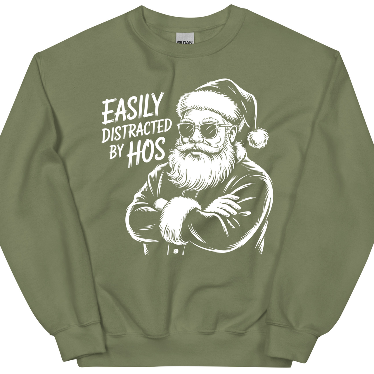 Green sweatshirt with a graphic of a man in a Santa hat and sunglasses and text 'Easily Distracted by Hos'.