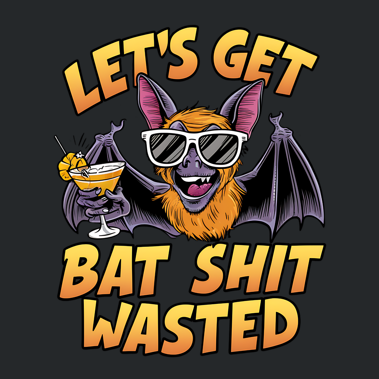 Let's Get Bat Shit Wasted Funny Halloween Tee