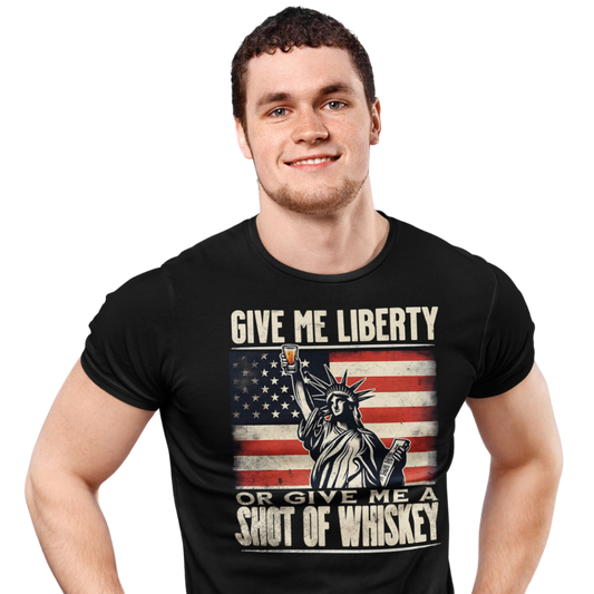 Give Me Liberty or Give Me Whiskey 4th of July Tee