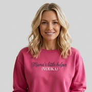 Woman wearing a pink sweatshirt with 'Mama's little helper (VODKA)' text funny mother's day, mom life, girls trip design