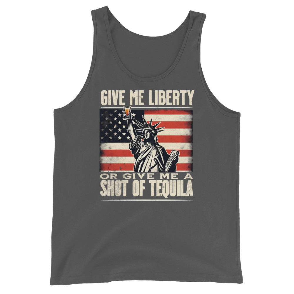 Tank top with Give Me Liberty or Give Me a Shot of Tequila text, Statue of Liberty holding a shot glass, and distressed American flag background. Perfect for 4th of July.