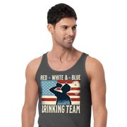 Tank top with Red White and Blue Drinking Team text, man drinking beer, and distressed American flag background. Perfect for 4th of July.