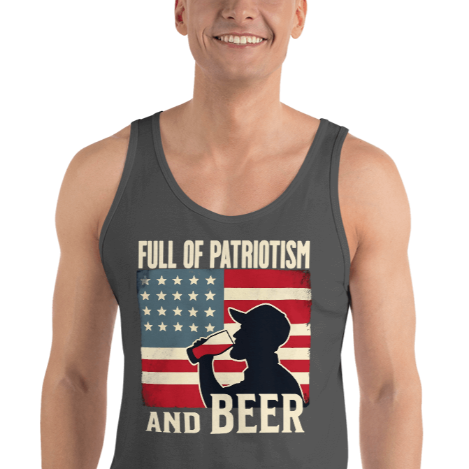 Tank top with Full of Patriotism and Beer text and a distressed American flag background. Perfect for 4th of July.