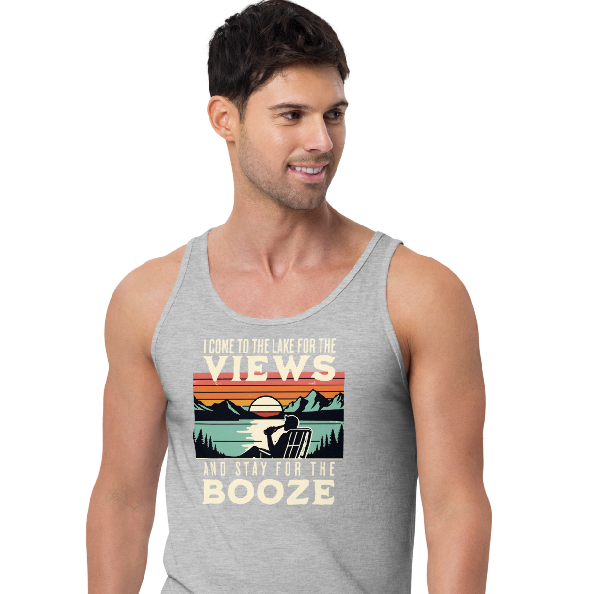 Men's tank top with "I Come to the Lake for the Views and Stay for the Booze," showing a man in a beach chair, lake, and sunset.